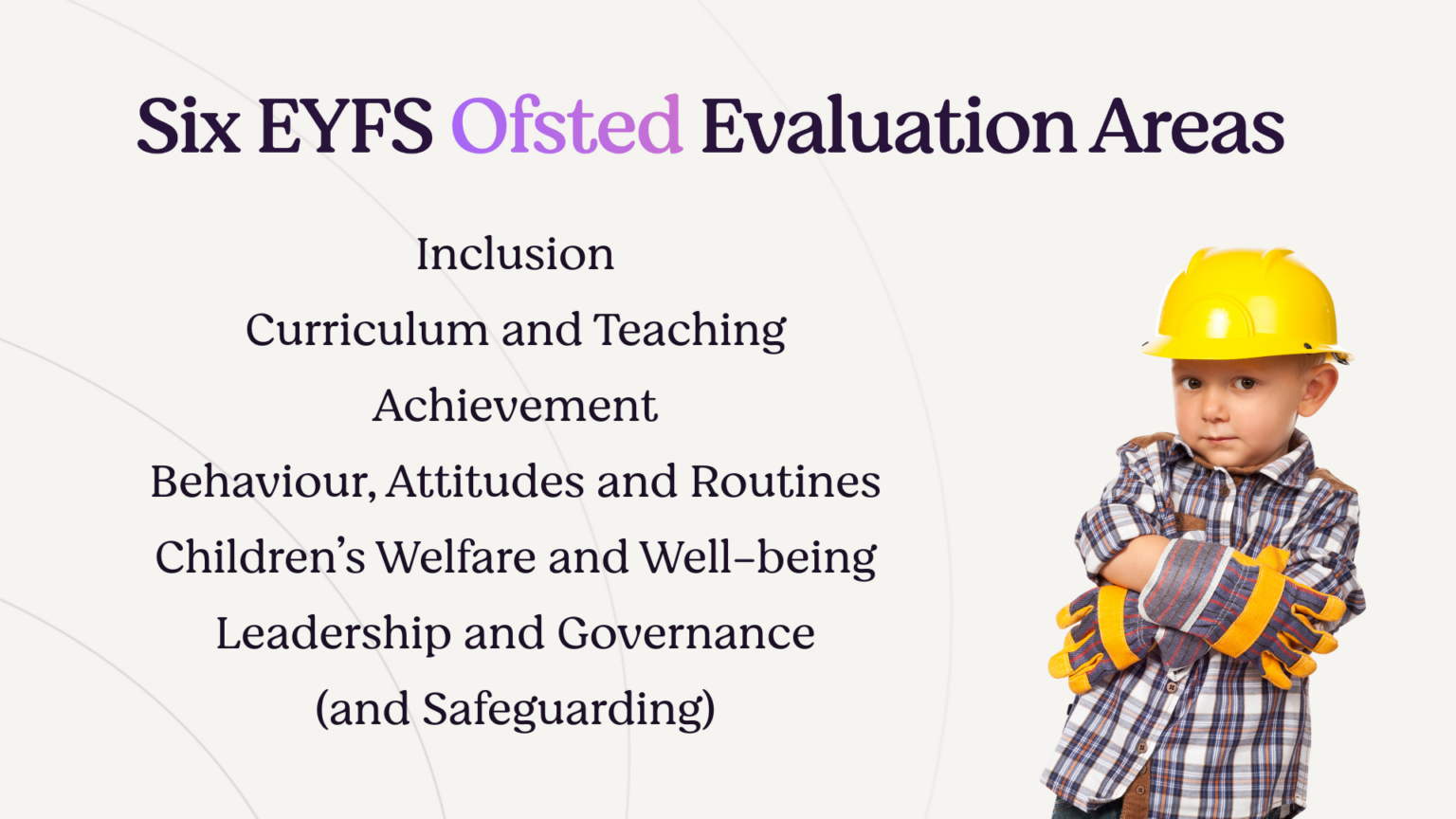 The complete guide to the Ofsted Early Years Inspection Toolkit